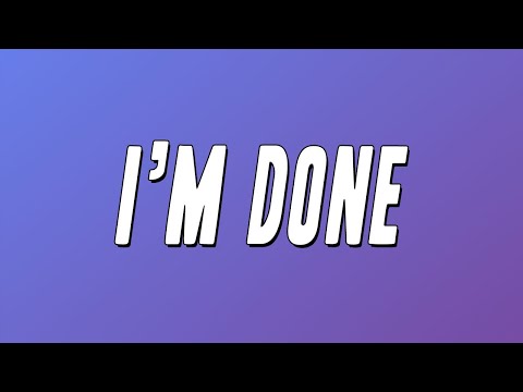 Bakar - I’m Done (Lyrics)