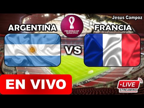 Argentina vs Francia EN VIVO donde ver LA FINAL del Mundial Qatar 2022 hoy resumen PREDICCION