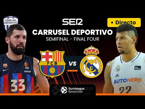 FC BARCELONA vs REAL MADRID | FINAL FOUR DE LA EUROLIGA EN DIRECTO