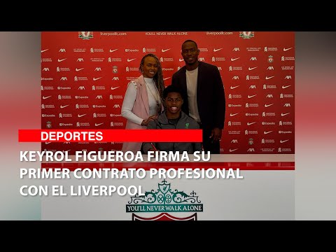 Keyrol Figueroa firma su primer contrato profesional con el Liverpool