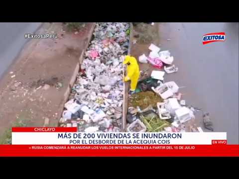 Chiclayo: Más de 200 viviendas se inundaron por el desborde de la acequia Cois