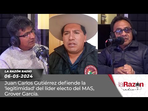 Juan Carlos Gutiérrez defiende la 'legitimidad' del líder electo del MAS, Grover García.