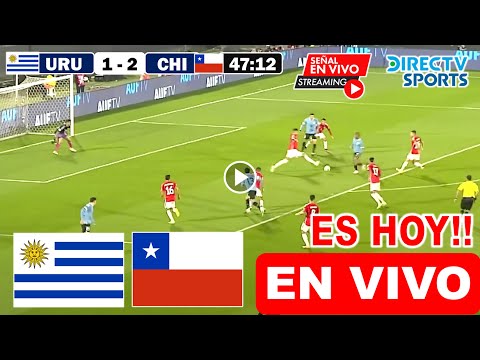Uruguay vs. Chile EN VIVO hoy Preolímpico Sub 23 2024 x Directv Sports  Donde ver EN VIVO resumen