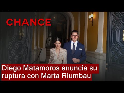 Diego Matamoros anuncia su ruptura con Marta Riumbau