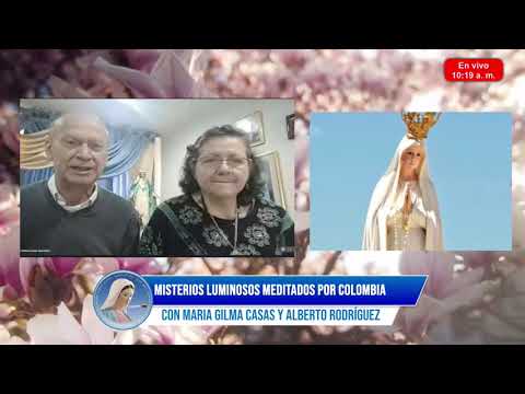 Venga a nosotros tu reino - Oración de los misterios luminosos por Colombia - 17 de mayo de 2022