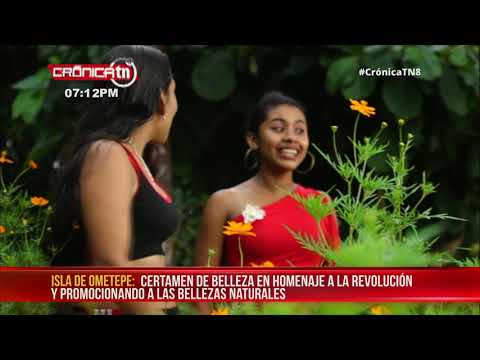 Isla de Ometepe, realizara el certamen de belleza chica 19 de julio - Nicaragua