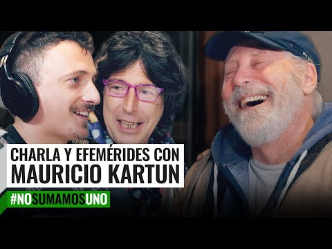 Charla y efemérides con MAURICIO KARTUN  #NoSumamosUno con Andy Chango y Tomás Quintin Palma