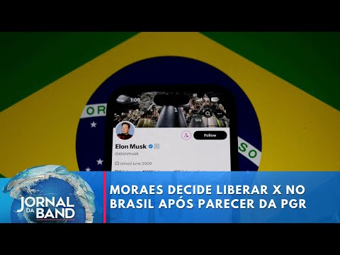 Alexandre de Moraes decide liberar X no Brasil após parecer da PGR | Jornal da Band