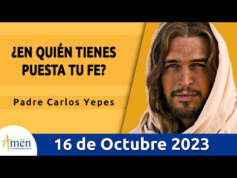 Evangelio De Hoy Lunes 16 Octubre  2023 l Padre Carlos Yepes l Biblia l Lucas 11,29-32 l Católica