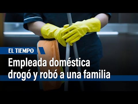 Empleada doméstica fue capturada por la policía tras robar a una familia | El Tiempo