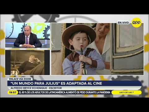 Alfredo Bryce Echenique | 50 años de “Un mundo para Julius”, que será adaptada al cine