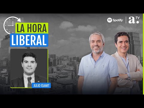 La Hora Liberal con Gonzalo Blumel e Ignacio Briones - Julio Isamit (21 de abril)