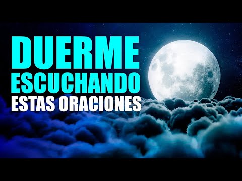 ORACIÓN DE LA NOCHE - EL SEÑOR NOS LIBRA DE TODOS NUESTROS TEMORES.