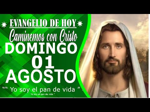 LECTURA DEL DIA DE HOY, EVANGELIO DEL DIA, DOMINGO 01 DE AGOSTO, “Ese es Juan Bautista ”