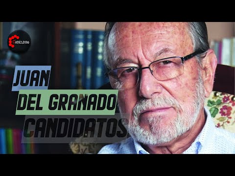 #CANDIDATOS 10 | JUAN DEL GRANADO | 16.06.2024 |  #CabildeoDigital