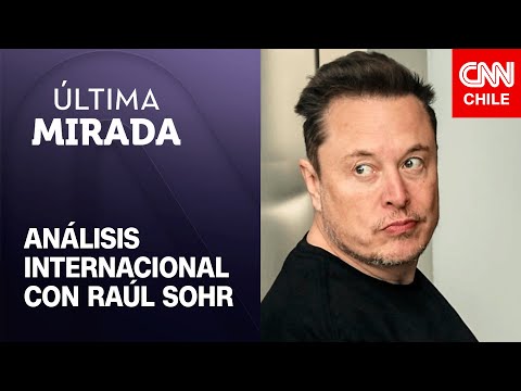 Raúl Sohr analiza la conducta de Elon Musk en medio de sus discusiones con el Gob. brasileño
