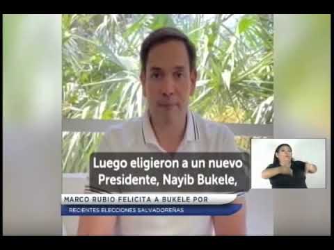 Marco Rubio felicita a Bukele por recientes elecciones salvadoreñas