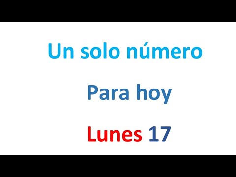 Un solo número para hoy Lunes 17 de FEBRERO, EL CAMPEÓN DE LOS NÚMEROS