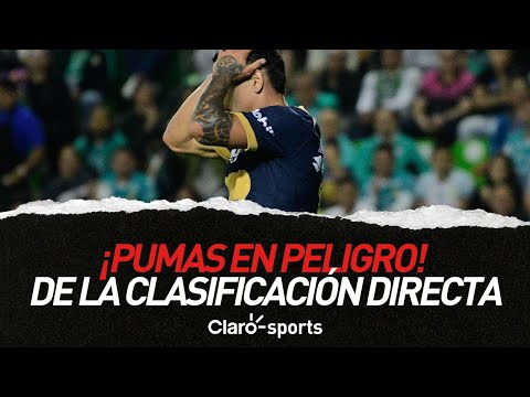 ¡Pumas en peligro! Se aleja de la clasificación directa