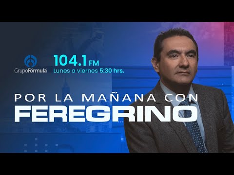 Por la Mañana con Feregrino| Viernes 11 de Octubre