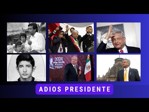 ÁNDRES MANUEL LÓPEZ OBRADOR, TERMINA UN SEXENIO QUE MARCA UN ANTES Y UN DESPÚES