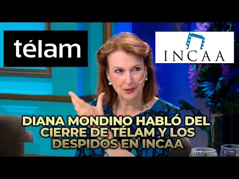 Diana Mondino sobre el cierre de Télam y despidos en INCAA: Se convirtieron en agujeros de dinero