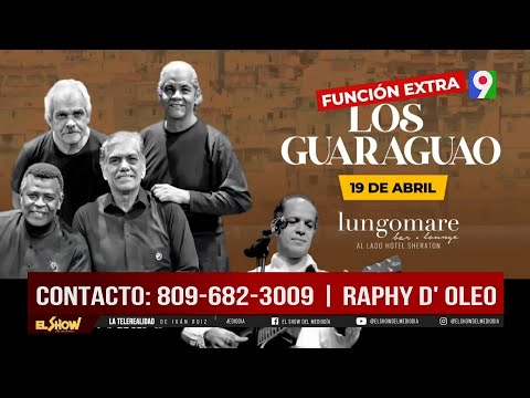 Ramón Leonardo y Raphy D `Oleo con los Guaraguao  | El Show del Mediodía