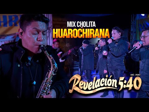 Revelación 5:40 - Mix Cholita Huarochirana ? Concierto en Vivo en San Pedro de Laraos Hri 2023