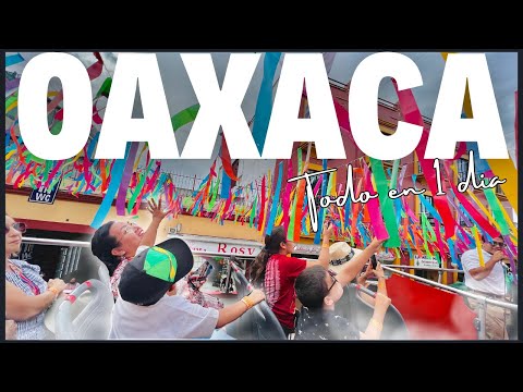 Viaje a OAXACA 4K regresamos TOUR COMPLETO 1 día  Comida Mexicana ? Hospedaje ? Precios & Tips