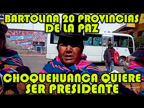 BARTOLINA 20 PROVINCIAS DE LA PAZ SUSI QUISPE SERIA VICEPRESIDENTE DE CHOQUEHUANCA EN ELECCIONES