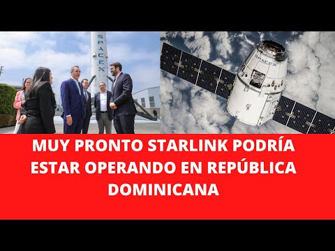 MUY PRONTO STARLINK PODRÍA ESTAR OPERANDO EN REPÚBLICA DOMINICANA