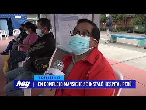 En Complejo Mansiche se instaló Hospital Perú
