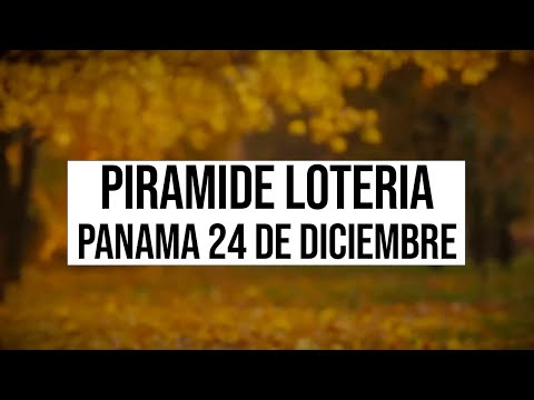 Pirámides de la suerte para el Sábado 24 de Diciembre 2022  Lotería de Panamá