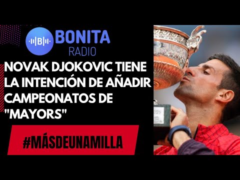 MDUM Novak Djokovic: El dominio que ha tenido en el tenis y el que pretende seguir teniendo