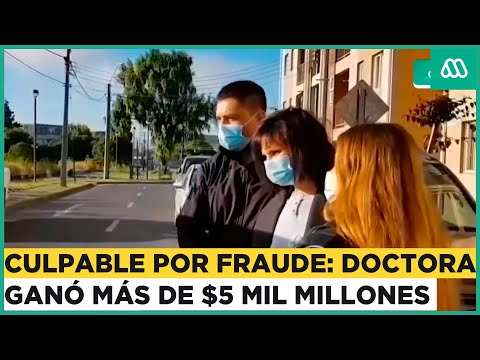 Culpable por megafraude a Fonasa: Doctora Carrasco ganó más de $5 mil millones por compra de bonos