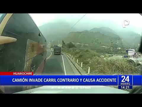 24 horas | Huarochirí: camión invade carril y ocasiona accidente