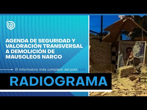 Agenda de Seguridad y valoración transversal a demolición de mausoleos narco