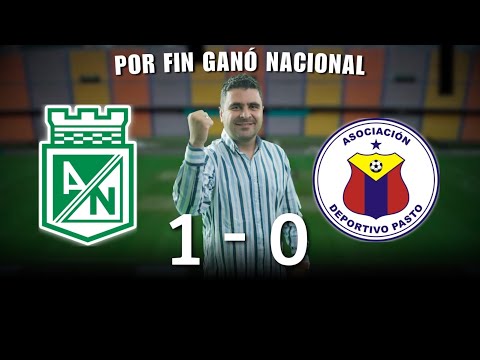 Nacional vs Pasto | Liga Dimayor 2024-I | Resumen, Goles y Táctica por Juan Felipe Cadavid
