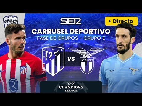 ? ATLÉTICO DE MADRID vs S.S. LAZIO | Fase de Grupos de la UEFA Champions League EN DIRECTO