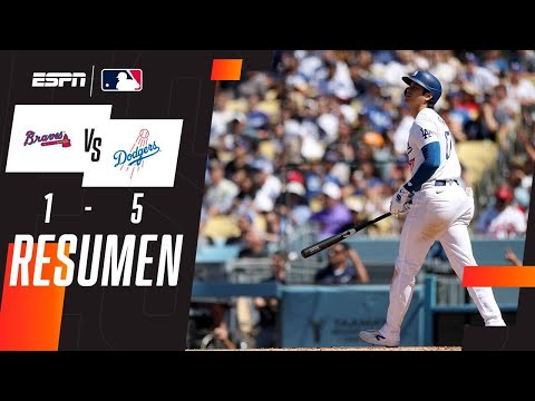 Resumen | Braves 1-5 Dodgers | MLB