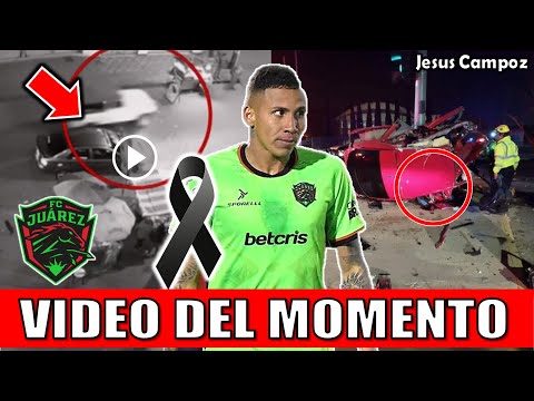 Video MOMENTO EXACTO donde muere Diego Puma Chavez accidente de FUTBOLISTA mexicano club Juárez 2024