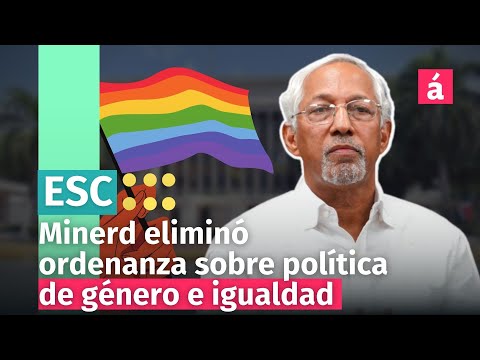 Minerd elimina ordenanza institucional de enseñanza de equidad y derechos de género