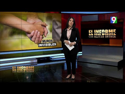 Muros invisibles | El Informe con Alicia Ortega