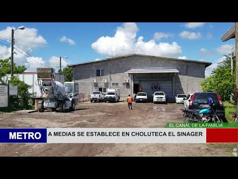 A MEDIAS SE ESTABLECE EN CHOLUTECA EL SINAGER