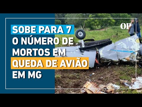 Sobe para 7 o número de mortos em queda de avião em Itapeva, Minas Gerais