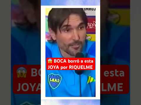 BOCA confirmó que BORRÓ a este jugador por RIQUELME | #BocaJuniors #FutbolArgentino #Argentina