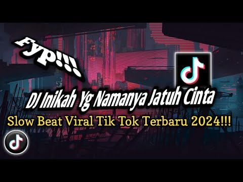 DJ INIKAH NAMANYA JATUH CINTA VIRAL TIKTOK TERBARU 2024 YANG KALIAN CARI JEDAG JEDUG MANGKANE🎧👍