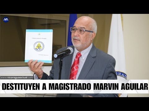Destituyen de la Corte Suprema de Justicia a magistrado Marvin Aguilar
