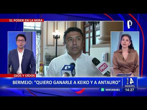 24Horas Guillermo Bermejo: Quiero ganarle a Keiko y Antauro