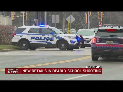 New details in deadly school shooting in Madison, Wisconsin